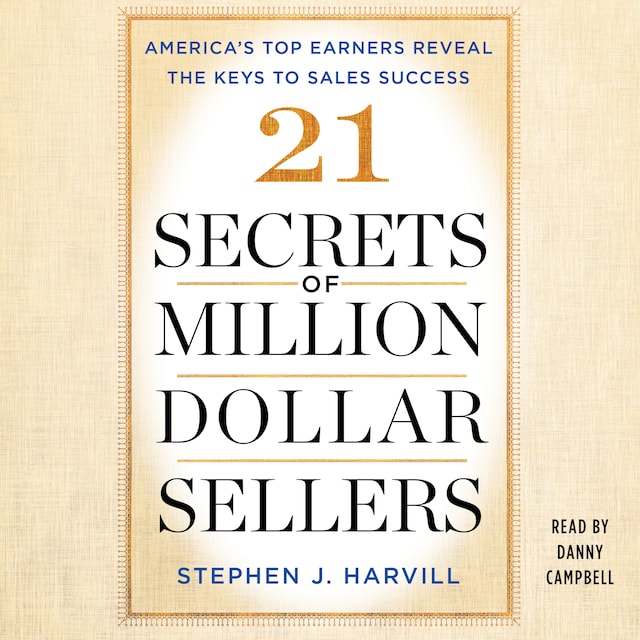 Okładka książki dla 21 Secrets of Million-Dollar Sellers