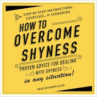 How to Overcome Shyness