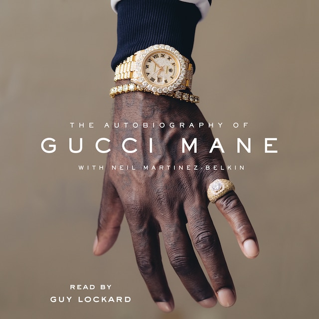 Copertina del libro per The Autobiography of Gucci Mane