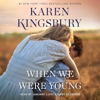 When We Were Young
