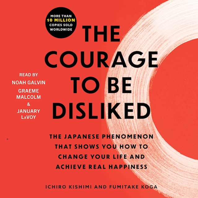 Okładka książki dla The Courage to Be Disliked