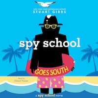 Spy School Goes South