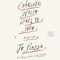 Charlotte Walsh Likes To Win