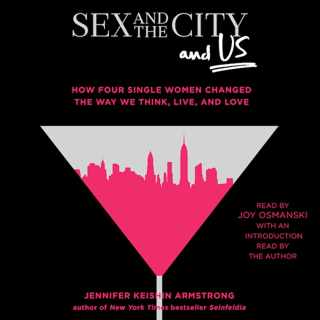 Kirjankansi teokselle Sex and the City and Us