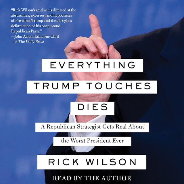 Book cover for Everything Trump Touches Dies