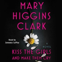 Kiss the Girls and Make Them Cry