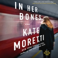 In Her Bones