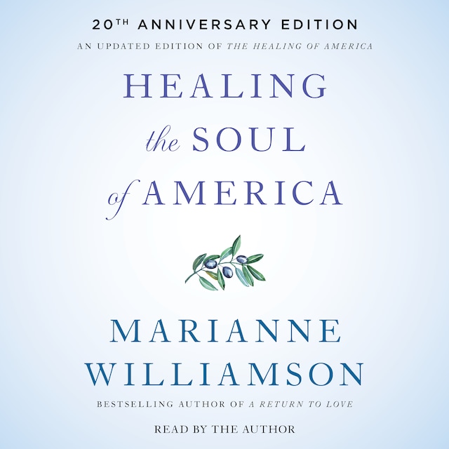 Book cover for Healing the Soul of America - 20th Anniversary Edition