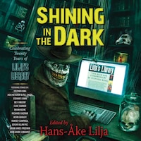 Shining in the Dark