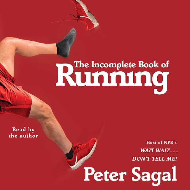 Book cover for The Incomplete Book of Running