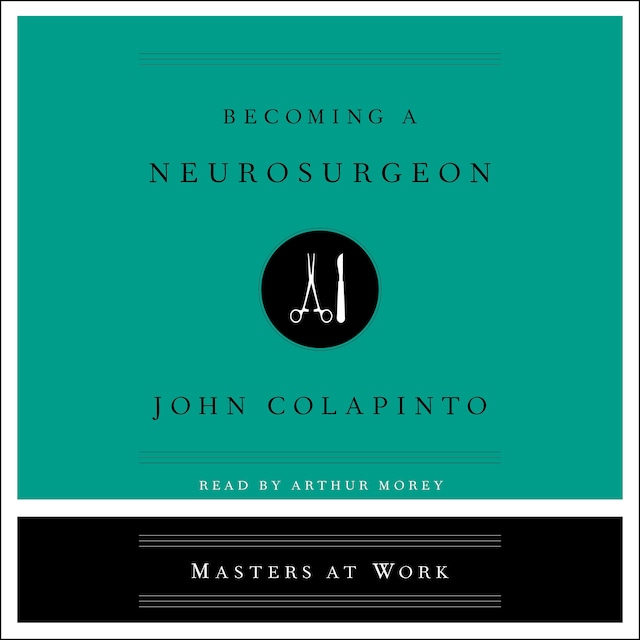 Book cover for Becoming a Neurosurgeon