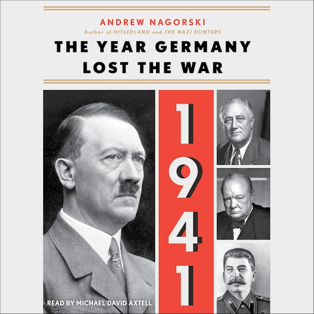 Couverture de livre pour 1941: The Year Germany Lost the War