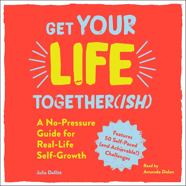 Okładka książki dla Get Your Life Together(ish)