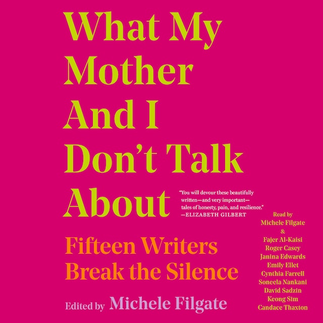Buchcover für What My Mother and I Don't Talk About