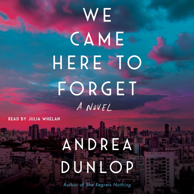 Book cover for We Came Here to Forget