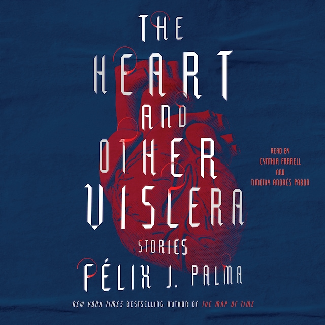 Book cover for The Heart and Other Viscera
