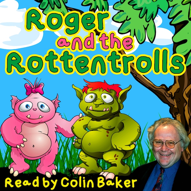 Okładka książki dla Roger and the Rottentrolls