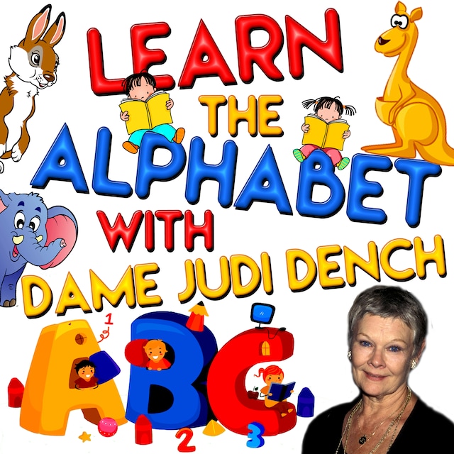 Copertina del libro per Learn the Alphabet with Dame Judi Dench