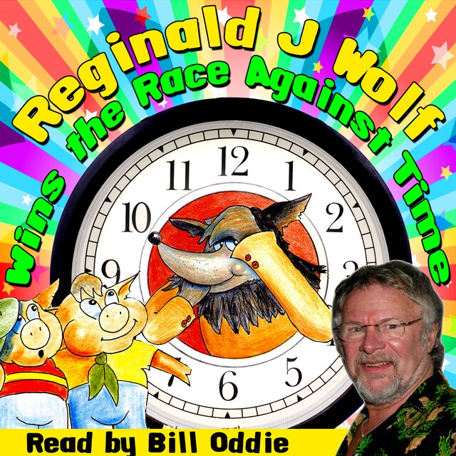 Book cover for Reginald J Wolf Wins the Race Against Time