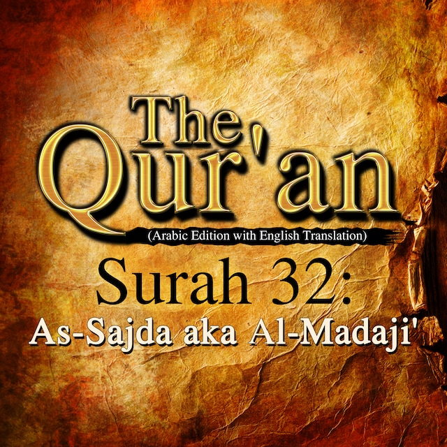 Book cover for The Qur'an (Arabic Edition with English Translation) - Surah 32 - As-Sajda aka Al-Madaji'