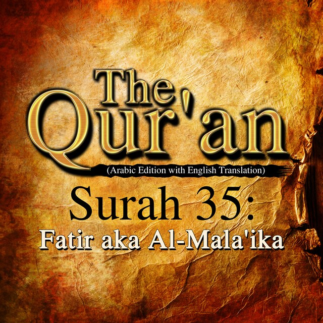Book cover for The Qur'an (Arabic Edition with English Translation) - Surah 35 - Fatir aka Al-Mala'ika