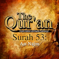 The Qur'an (Arabic Edition with English Translation) - Surah 53 - An-Najm