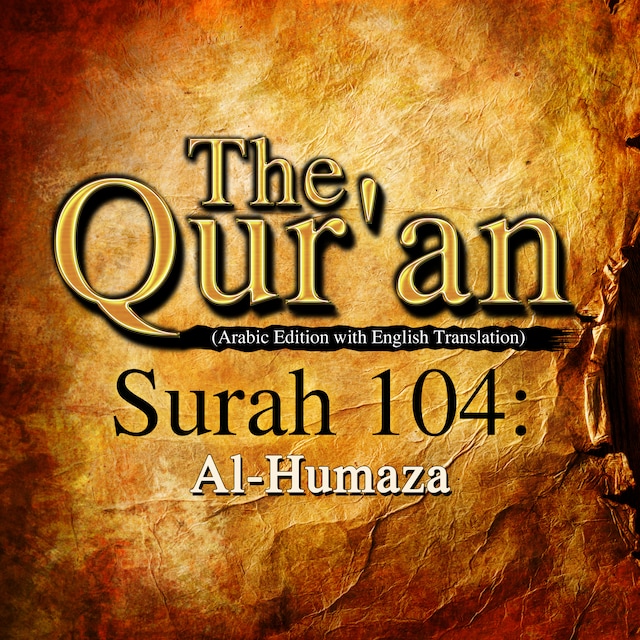 Portada de libro para The Qur'an (Arabic Edition with English Translation) - Surah 104 - Al-Humaza