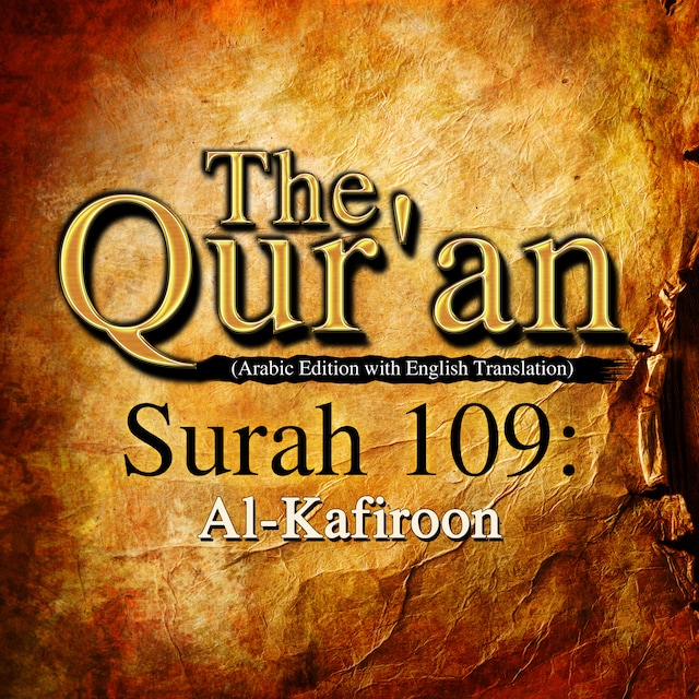 Book cover for The Qur'an (Arabic Edition with English Translation) - Surah 109 - Al-Kafiroon