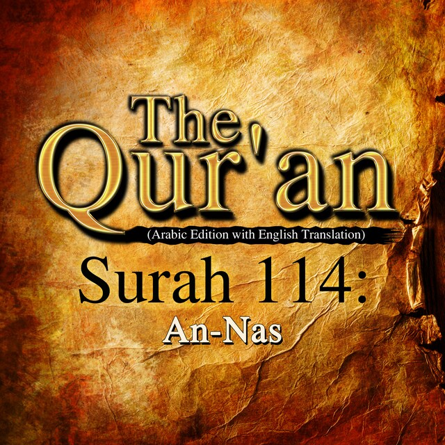 Book cover for The Qur'an (Arabic Edition with English Translation) - Surah 114 - An-Nas