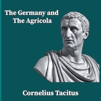 The Germany and the Agricola