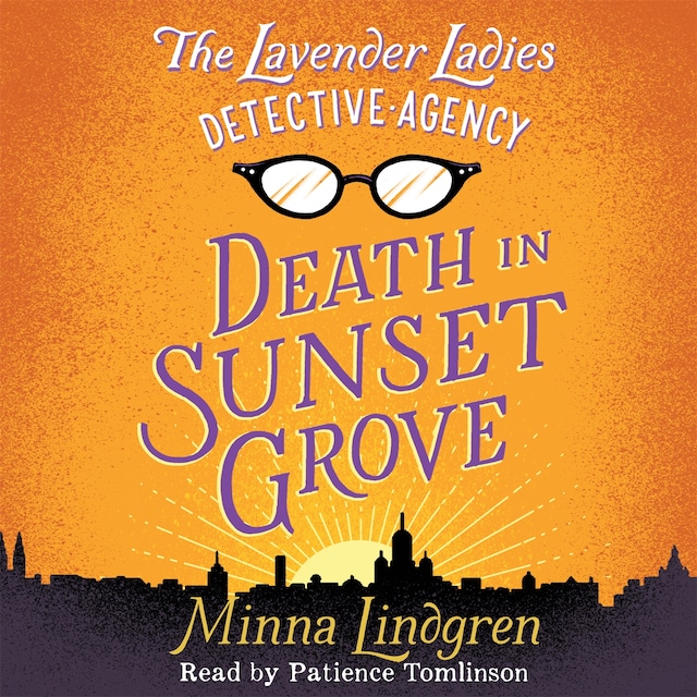 Book cover for The Lavender Ladies Detective Agency: Death in Sunset Grove