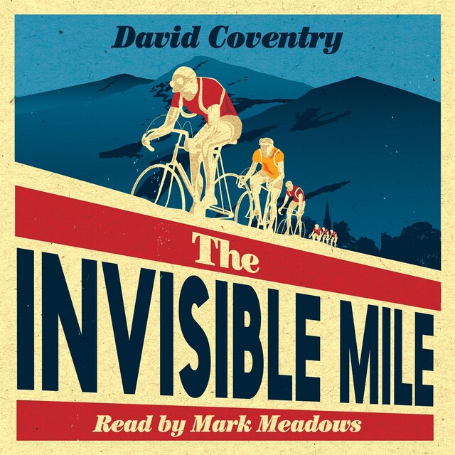 Book cover for The Invisible Mile