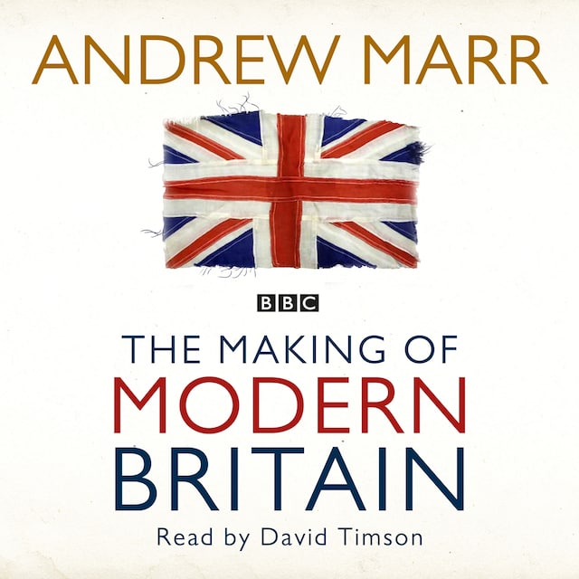 Boekomslag van The Making of Modern Britain