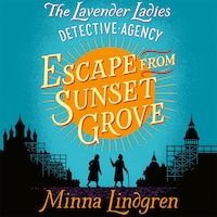Escape from Sunset Grove