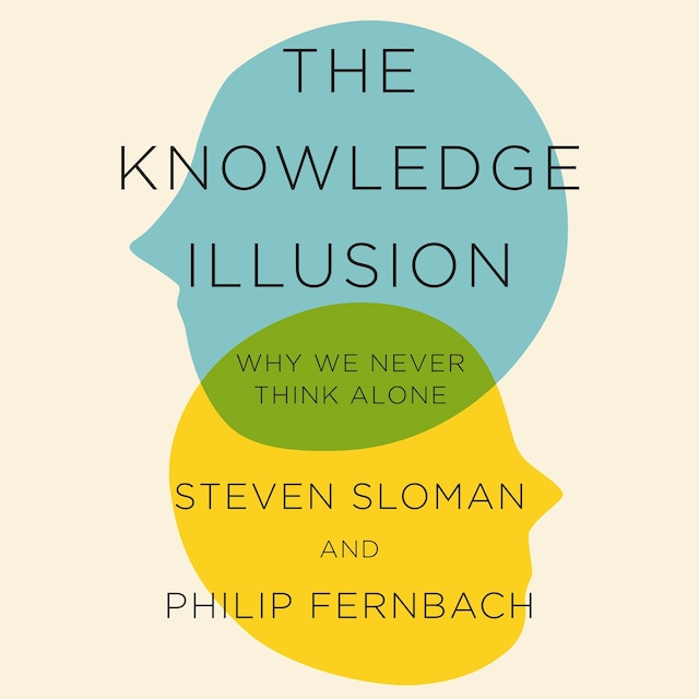 Kirjankansi teokselle The Knowledge Illusion