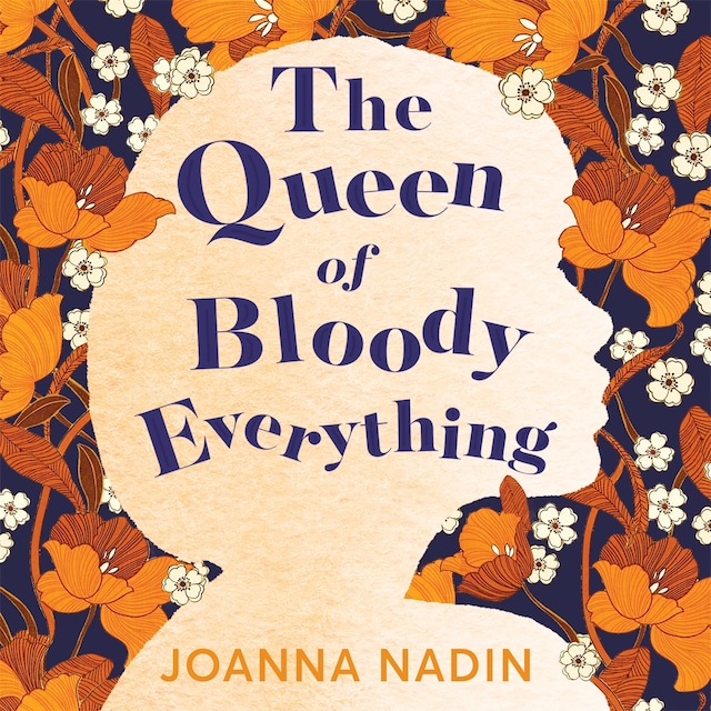 Couverture de livre pour The Queen of Bloody Everything