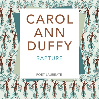 Rapture - Carol Ann Duffy - Äänikirja - BookBeat