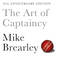 The Art of Captaincy