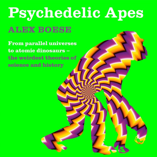 Kirjankansi teokselle Psychedelic Apes