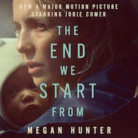 The End We Start From