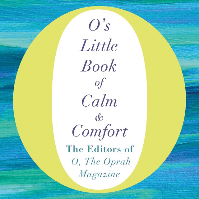 Book cover for O's Little Book of Calm and Comfort