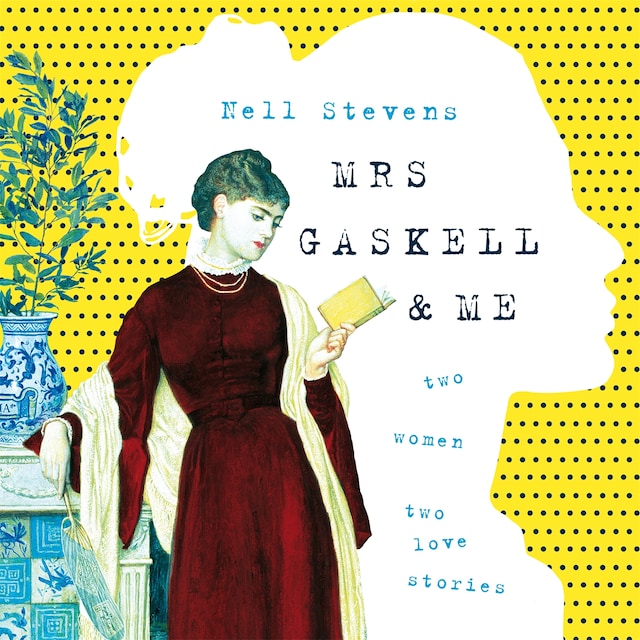 Book cover for Mrs Gaskell and Me