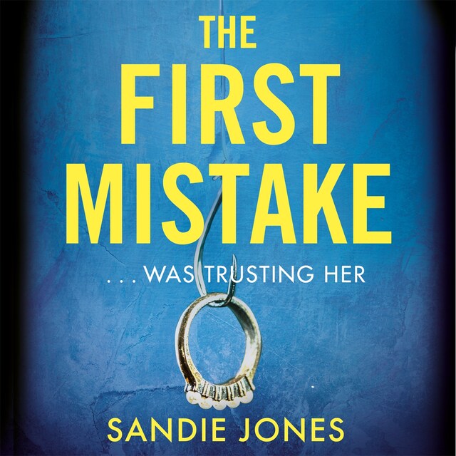 Book cover for The First Mistake