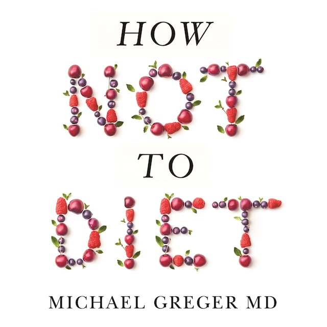 Copertina del libro per How Not to Diet