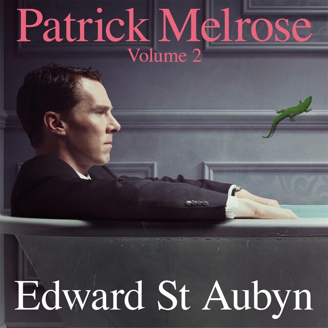 Book cover for Patrick Melrose Volume 2