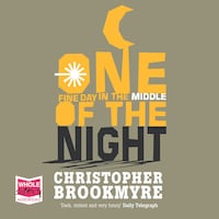 One Fine Day in the Middle of the Night