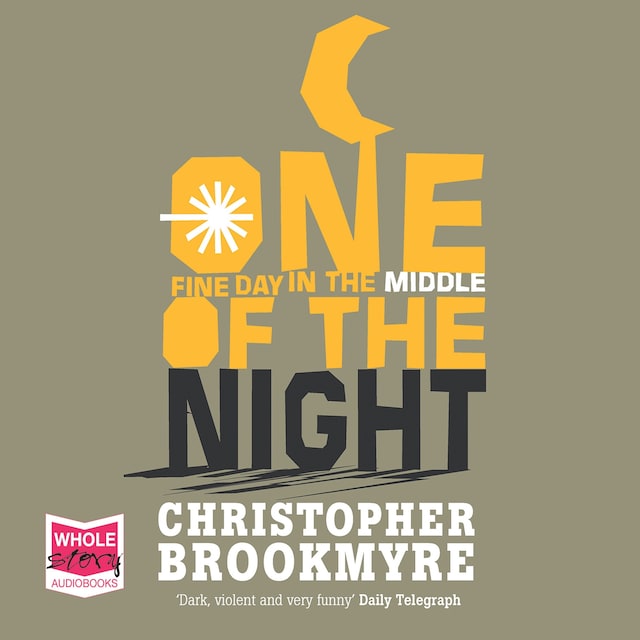 Book cover for One Fine Day in the Middle of the Night