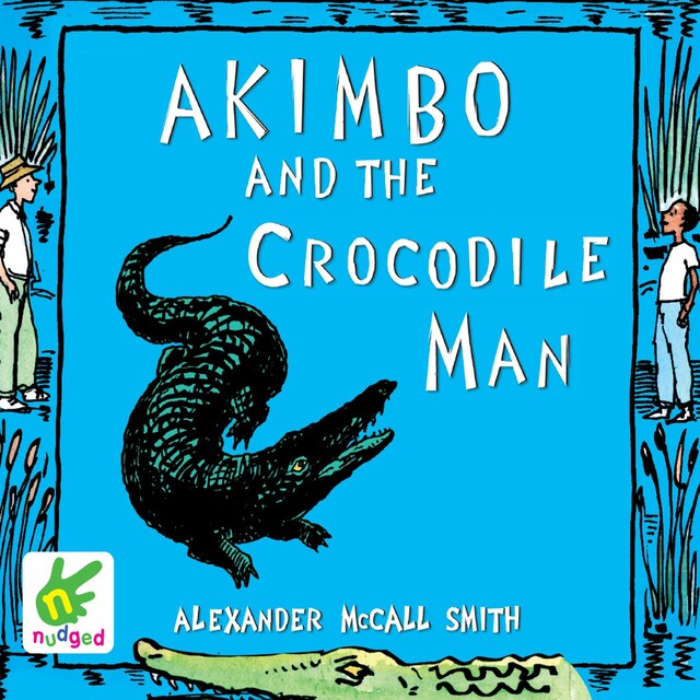 Book cover for Akimbo and the Crocodile Man