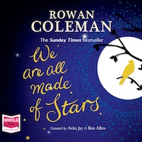 We Are All Made of Stars