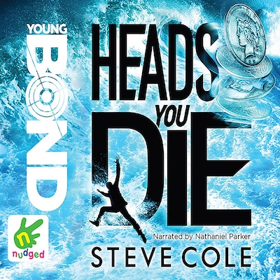 Young Bond: Heads You Die